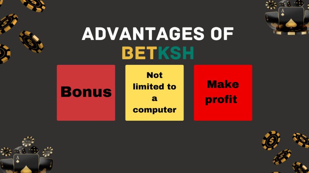 Advantages of Betksh